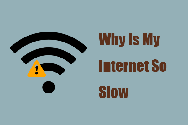 Why Is My Internet So Slow? Advice for Your Slow Internet