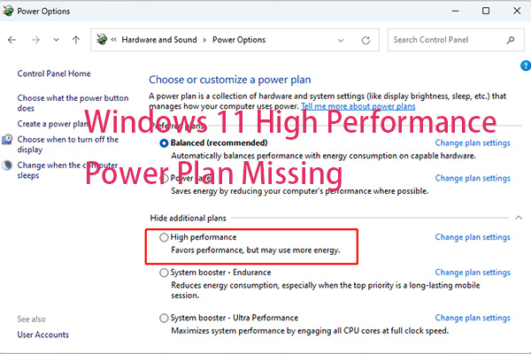 Windows 11 High Performance Power Plan Missing? Here Are Fixes!