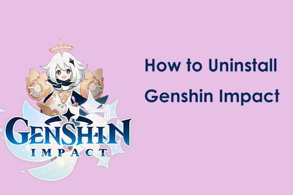 How to Uninstall Genshin Impact on PC, PlayStation & Mobile