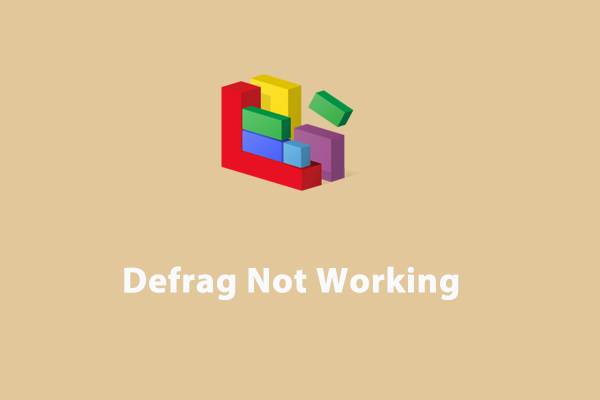 How to Fix Defrag Not Working on Windows 10/11?