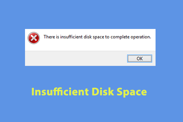 How to Fix Insufficient Disk Space on Windows 10/11?