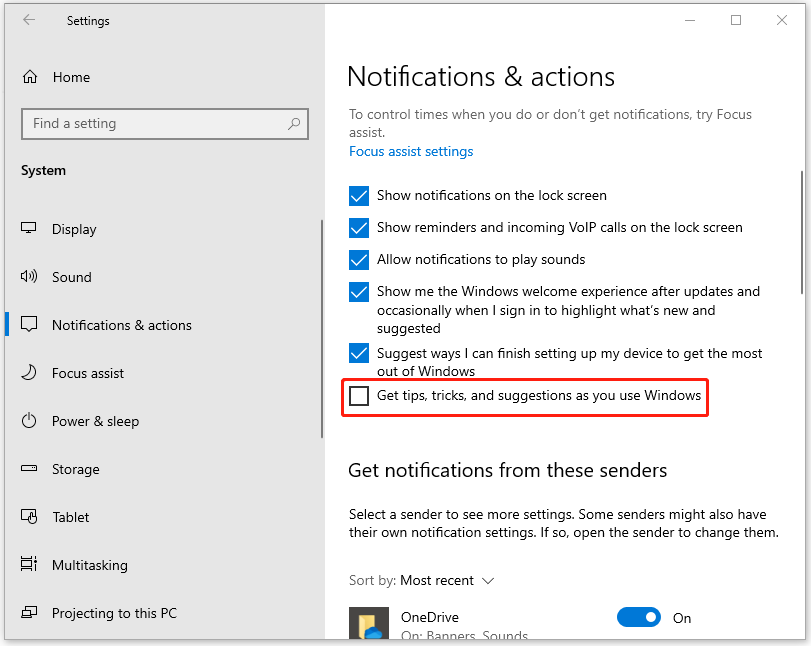 uncheck Get tips, tricks, and suggestion as you use Windows