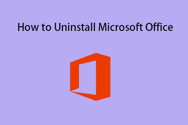 How to Uninstall Microsoft Office on Windows/Mac?