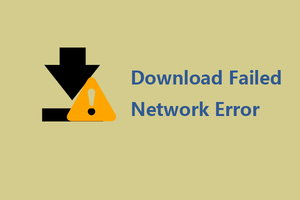 How to Fix the Download Failed Network Error on Chrome?