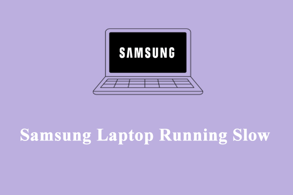 Is Your Samsung Laptop Running Slow? Try These Solutions Now!