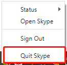 click Quit Skype