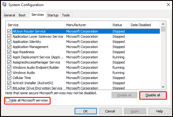 tick the checkbox close to Hide all Microsoft services and click Disable all under the Services tab