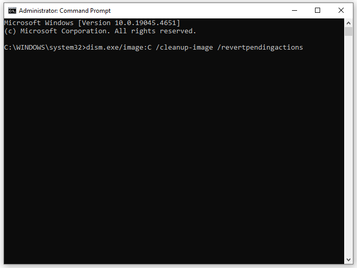 run dism.exe/image:C /cleanup-image /revertpendingactions in an elevated Command Prompt