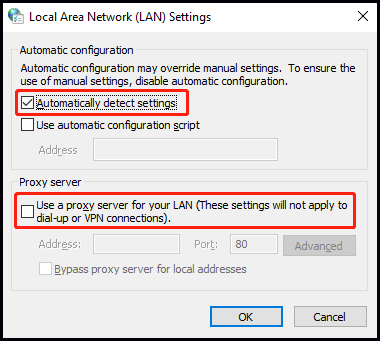 check Automatically detect settings, and then uncheck Use a proxy server for your LAN