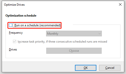 uncheck Run on a schedule (recommended)