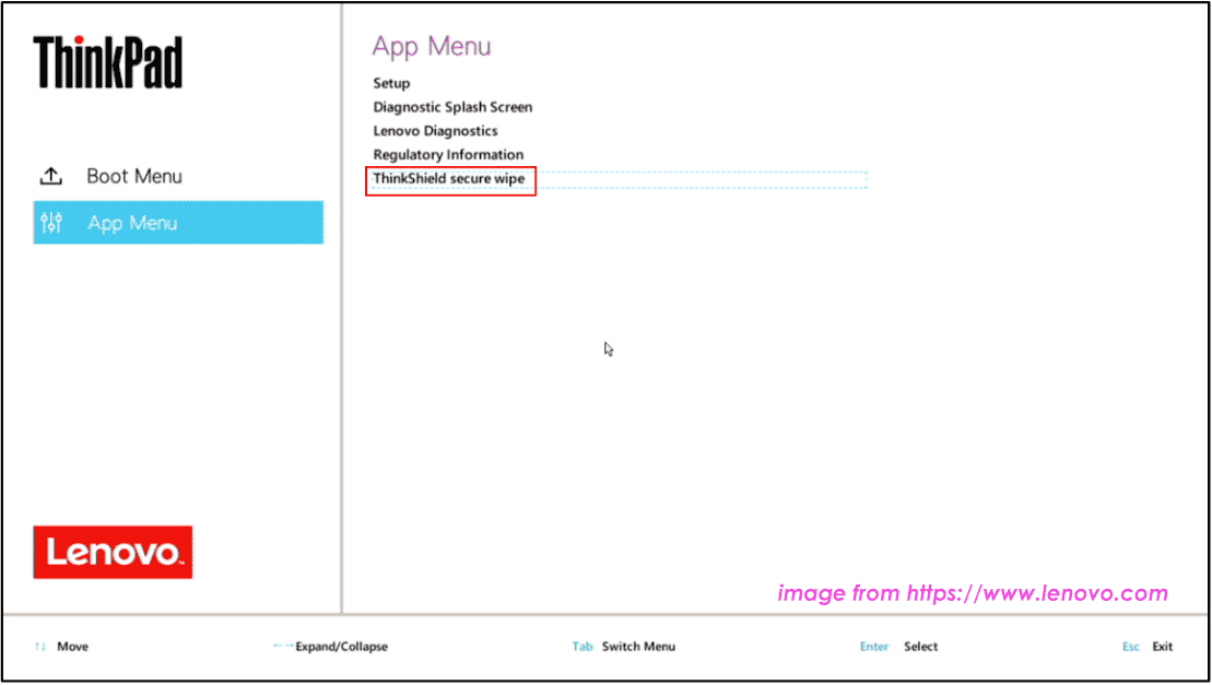 hit Thinkshield secure wipe under App Menu in BIOS Lenovo