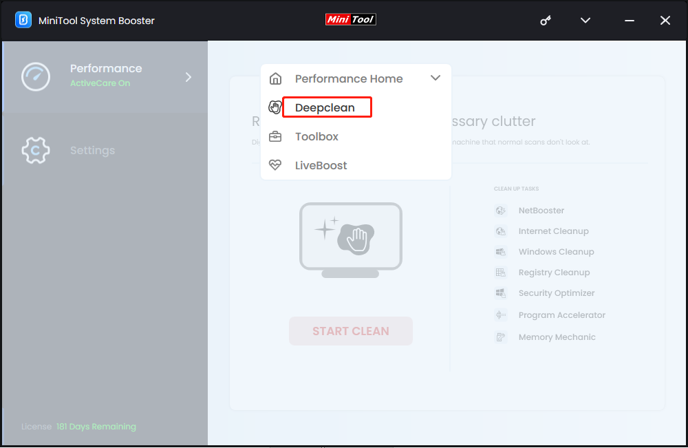 select Deepclean under Performance Home
