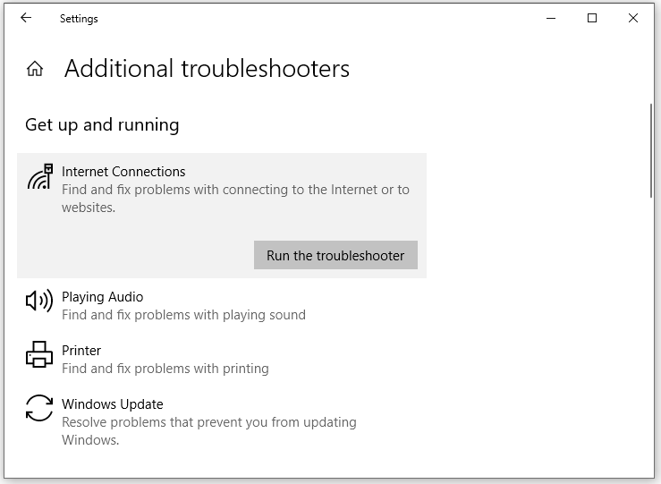 hit Run the troubleshooter to run Internet Connection troubleshooter