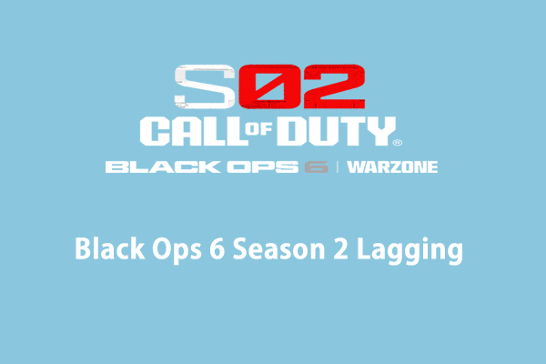 6 Instant Fixes for Black Ops 6 Season 2 Lagging, Stuttering & Low FPS