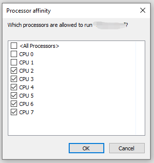 uncheck CPU 0 and CPU 1 to set affinity