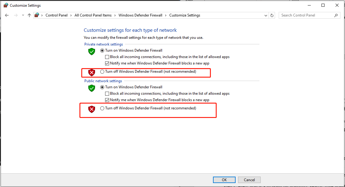 check Turn off Windows Defender Firewall (not recommended)