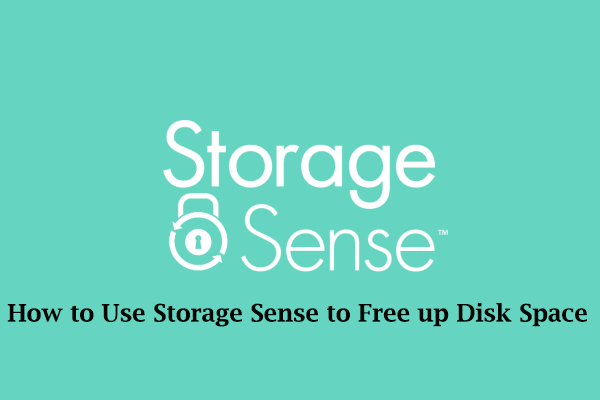 Guide to Use Storage Sense to Free up Disk Space & Top Alternative