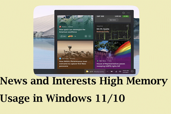 Fix News and Interests High Memory Usage in Windows 11/10