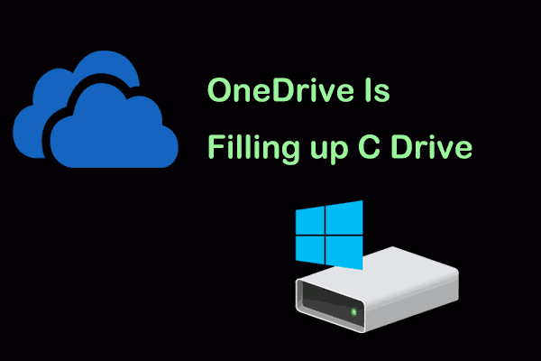 OneDrive Is Filling up C Drive, Targeted Solutions to Quick Fix It